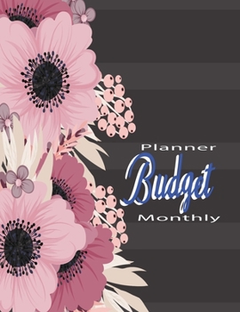 Monthly Budget Planner: Monthly Household Budget Easy to Understand Start Saving Money budget book, budget planner notebook, budget tracker, bill ... bill organizer, money tracker (Happy budget)