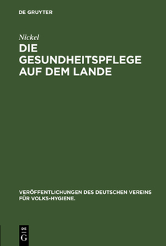 Hardcover Die Gesundheitspflege auf dem Lande [German] Book