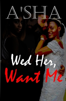 Paperback Wed Her Want Me Book