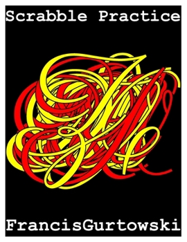 Paperback Scrabble Practice: Practice Makes Perfect Book