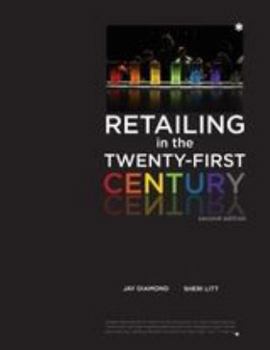 Hardcover Retailing in the Twenty-First Century 2nd Edition Book
