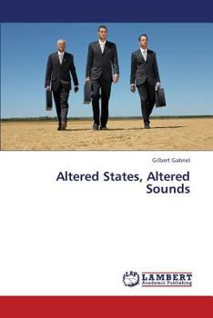 Paperback Altered States, Altered Sounds Book