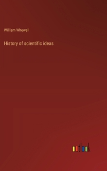 Hardcover History of scientific ideas Book