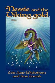 Nessie and the Viking Gold - Book #2 of the Nessie