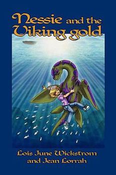 Paperback Nessie and the Viking Gold [The Nessie Series, Book Two] Book