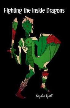 Paperback Fighting the Inside Dragons Book