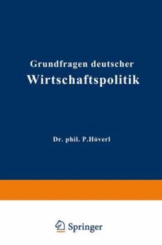 Paperback Grundfragen Deutscher Wirtschaftspolitik [German] Book