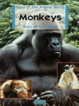 Paperback Monkeys (Stars of the Animal World) Book