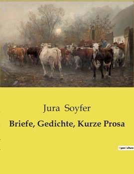 Paperback Briefe, Gedichte, Kurze Prosa [German] Book