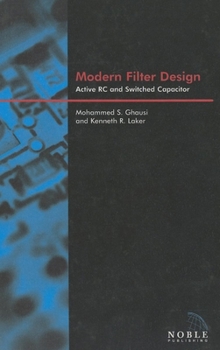 Hardcover Modern Filter Design: Active Rc and Switched Capacitor Book