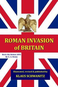 Paperback Roman Invasion of Britain: Beric, the Briton Book