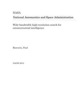 Wide-bandwidth high-resolution search for extraterrestrial intelligence