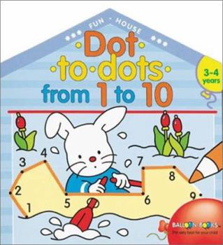 Paperback Dot-To-Dots from 1 to 10: Fun House Paperbacks Book