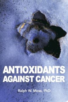 Paperback Antioxidants Against Cancer Book