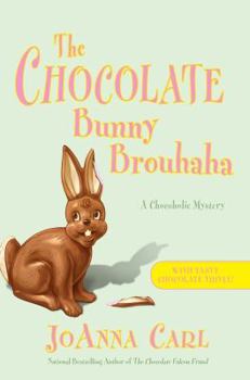 Hardcover The Chocolate Bunny Brouhaha Book