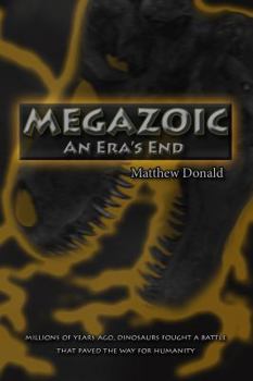 Paperback Megazoic: An Era's End Book