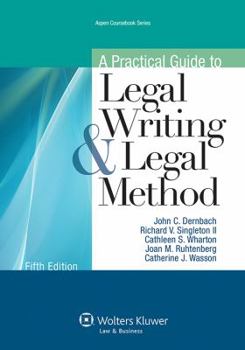 Paperback A Practical Guide to Legal Writing and Legal Method (Aspen Coursebook) Book