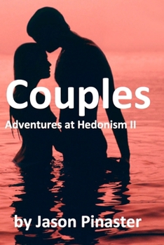 Paperback Couples: Adventure at Hedonism II Book