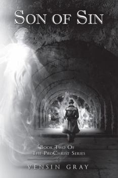 Paperback Son of Sin: Book Two of the Prochrist Series Book