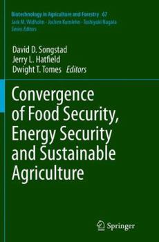 Paperback Convergence of Food Security, Energy Security and Sustainable Agriculture Book