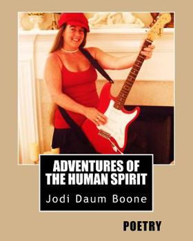 Paperback Adventures of the Human Spirit: Poetry Book