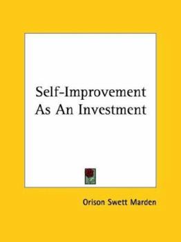 Paperback Self-Improvement As An Investment Book