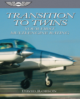 Paperback Transition to Twins: Your First Multi-Engine Rating Book