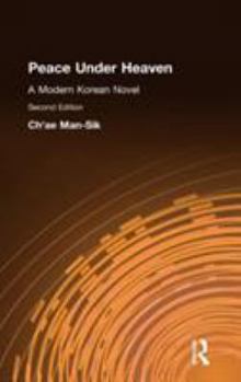 Hardcover Peace Under Heaven: A Modern Korean Novel: A Modern Korean Novel Book