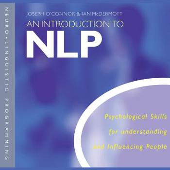Audio CD An Introduction to Nlp: Psychological Skills for Understanding and Influencing People Book