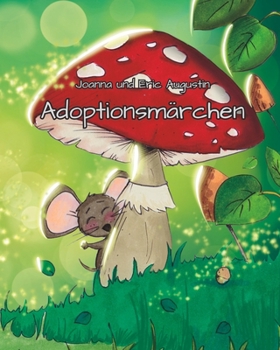 Paperback Adoptionsmärchen [German] Book