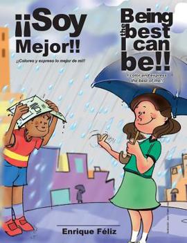 Paperback ¡Soy Mejor! (Being the best I can be!) [Spanish] Book