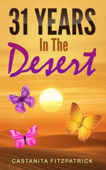 Paperback 31 Years In the Desert Book