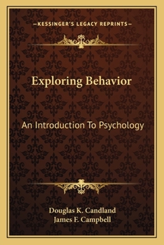 Paperback Exploring Behavior: An Introduction To Psychology Book