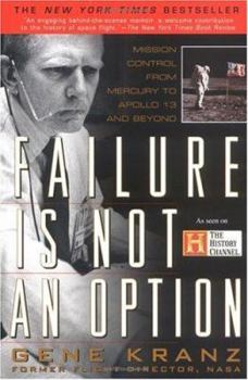 Paperback Failure Is Not an Option: Mission Control from Mercury to Apollo 13 and Book