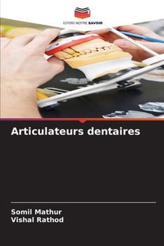 Paperback Articulateurs dentaires [French] Book
