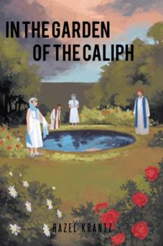 Paperback In the Garden of the Caliph Book