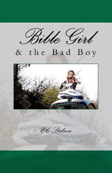 Paperback Bible Girl: & the Bad Boy Book