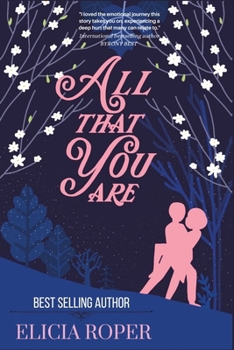 All That You Are - Book #1 of the All That We Are