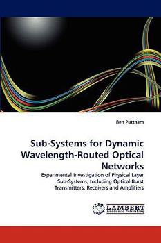 Paperback Sub-Systems for Dynamic Wavelength-Routed Optical Networks Book