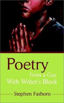 Paperback Poetry From a Guy With Writer's Block Book