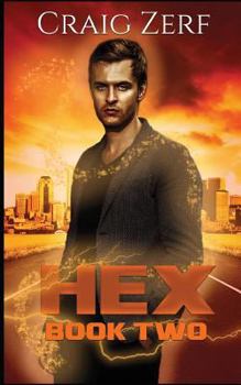 Paperback HEX Book 2: An urban Fantasy Novel - The Sholto Gunn series Book