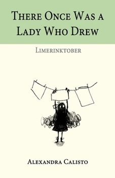 Paperback There Once Was a Lady Who Drew: Limerinktober Book