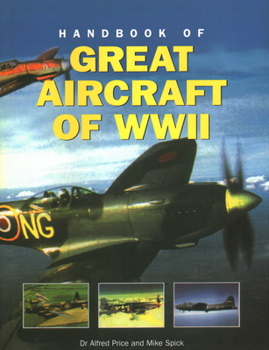 Paperback Handbook of Great Aircraft of WW II Book