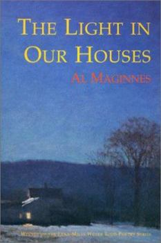 The Light in Our Houses (Lena-Miles Wever Todd Poetry) - Book  of the Lena-Miles Wever Todd Poetry Prize Series