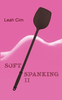 Paperback Softspanking II: 18 neue Geschichten über geheime Träume [German] Book