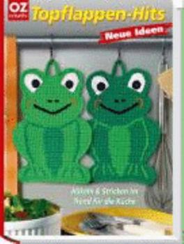 Hardcover Topflappen-Hits. Neue Ideen [German] Book
