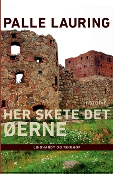 Paperback Her skete det - ?erne [Danish] Book