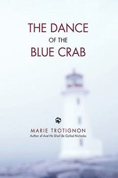 Hardcover The Dance of the Blue Crab Book