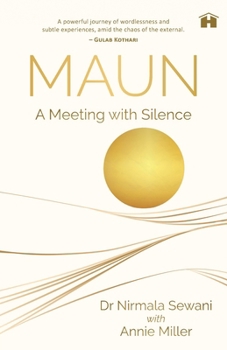 Paperback Maun: A Meeting with Silence Book