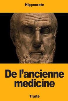 Paperback De l'ancienne médecine [French] Book